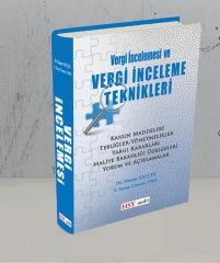 Vergi İncelemesi ve Vergi İnceleme Teknikleri