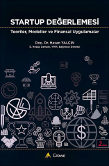 STARTUP DEĞERLEMESİ, TEORİLER , MODELLER ve FİNANSAL UYGULAMALAR